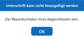 Abbildung 3 - Fehlermeldung Reparaturstatus